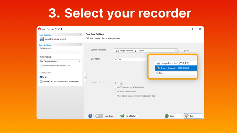 Выбор рекордера и запуск записи в Nero Burning ROM