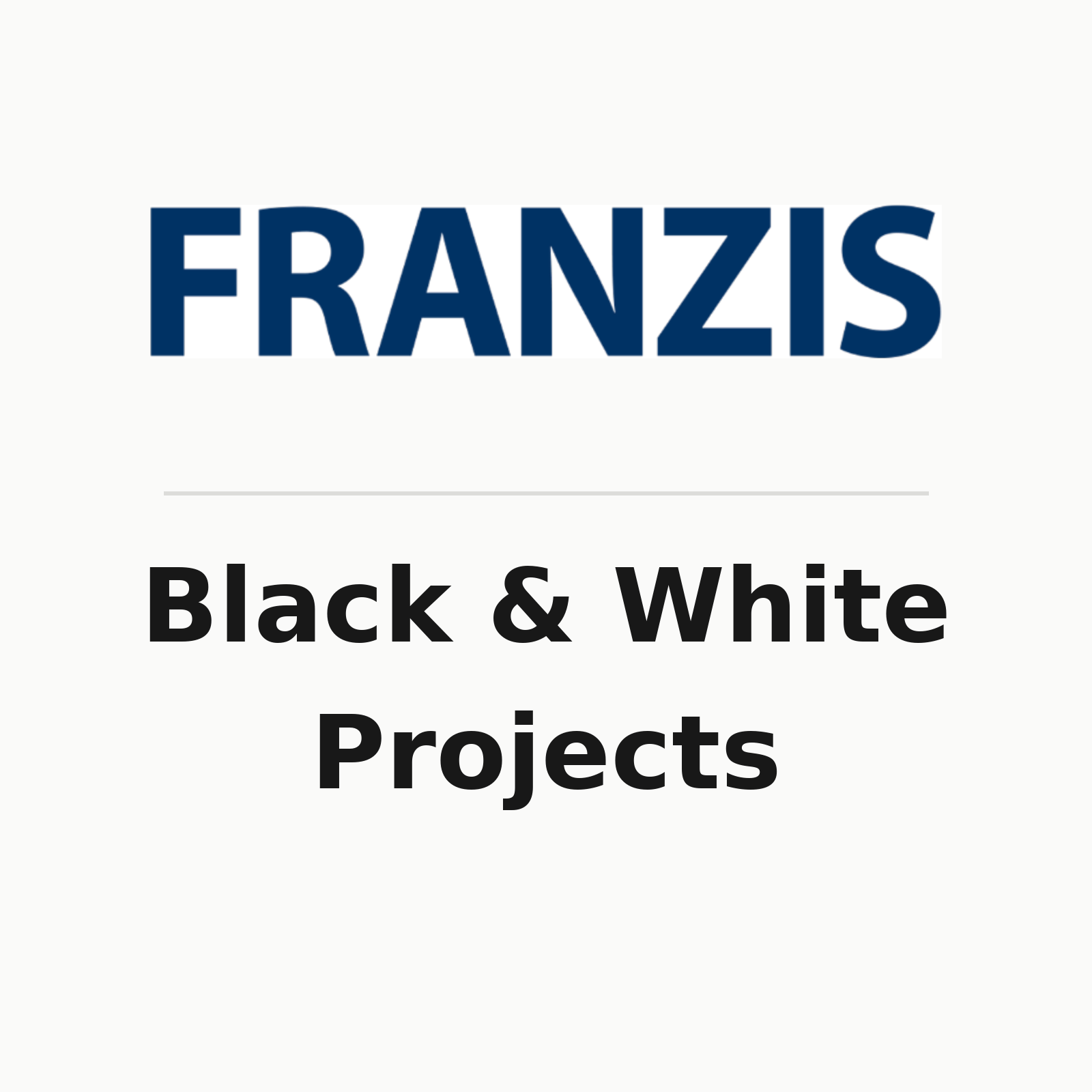 Black & White Projects