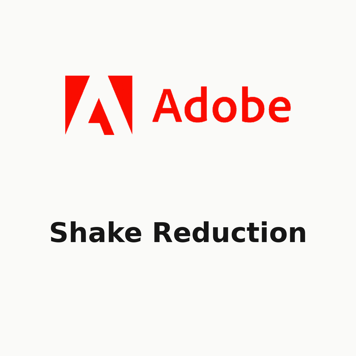 Shake Reduction