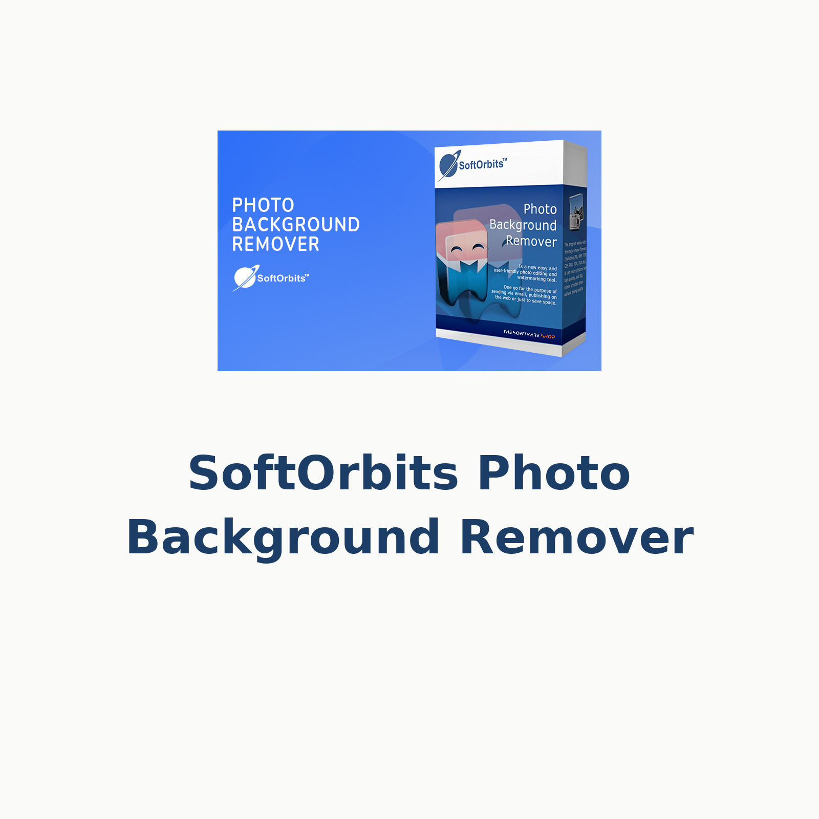 SoftOrbits Photo Background Remover