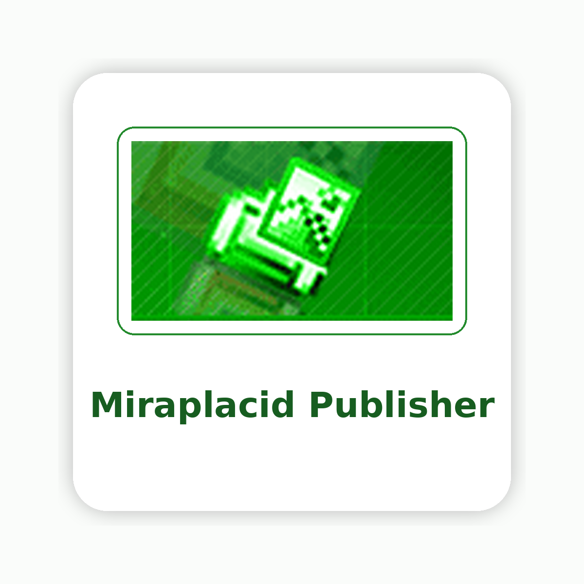 Miraplacid Publisher