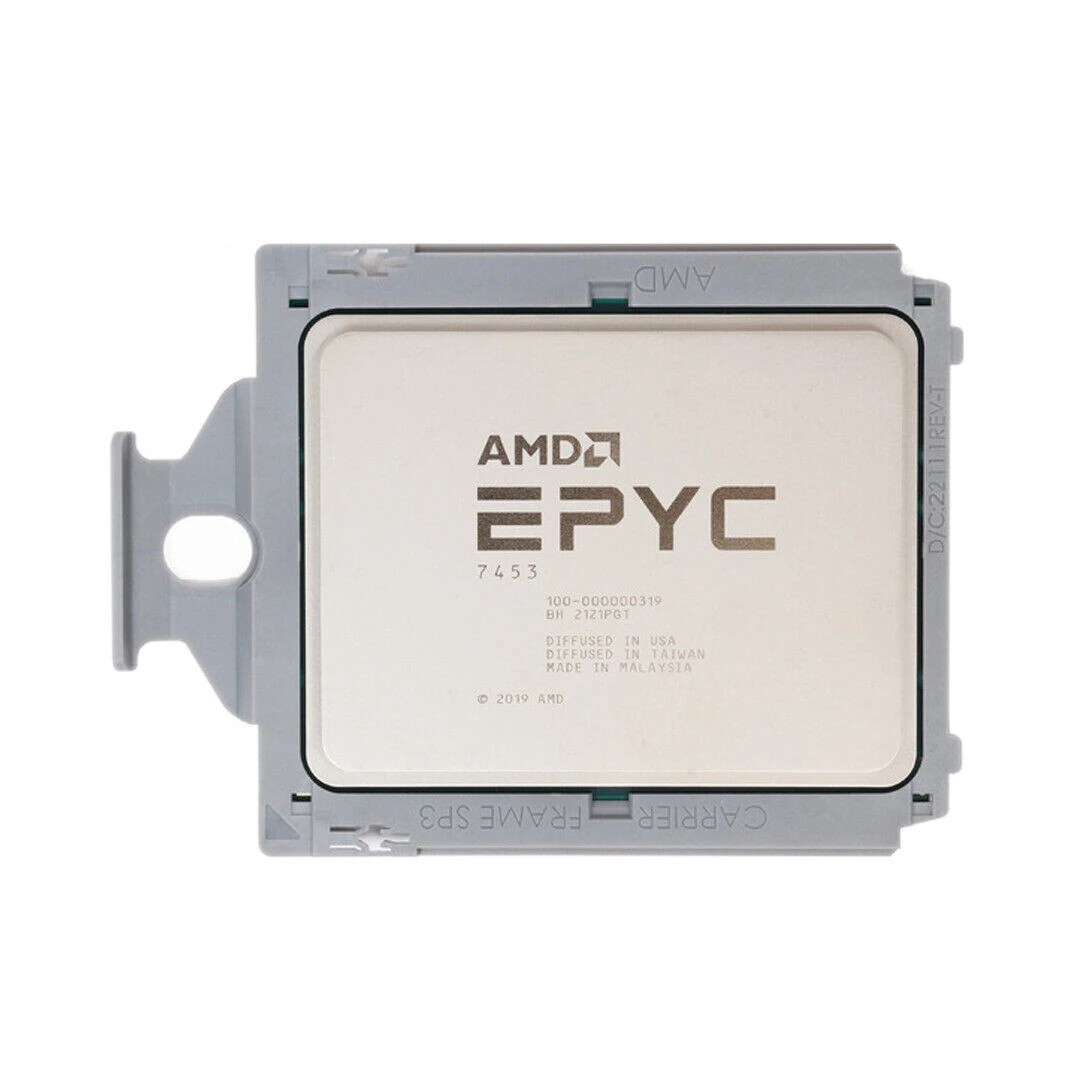 AMD EPYC 7453 с маркировкой 7453 и OPN 100-000000319